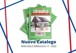 Nuovo Catalogo Non Solo Idraulica 2022